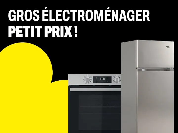 Spécial Gros Electroménager