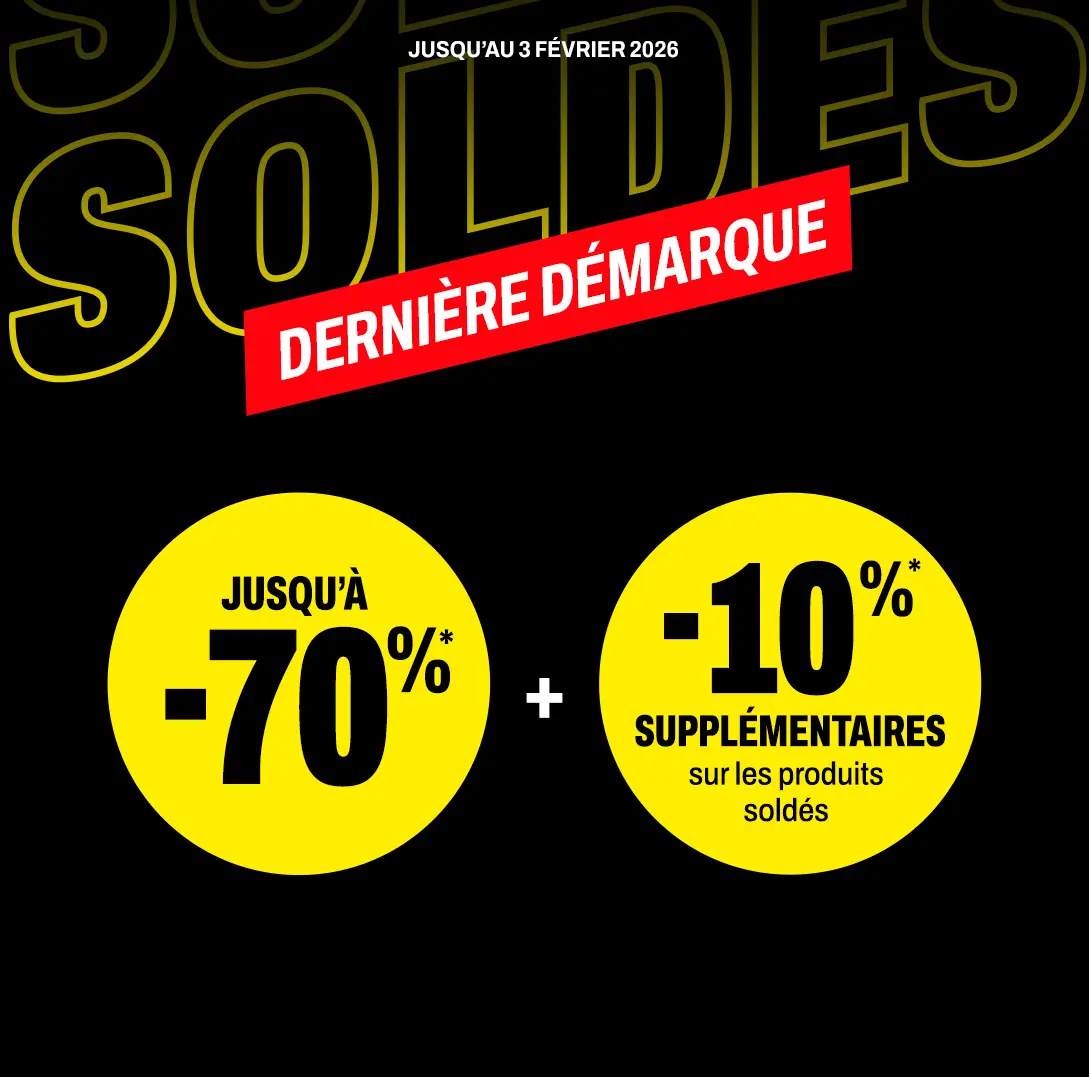 SOLDES jusqu'à -70% + -10% supplémentaires*