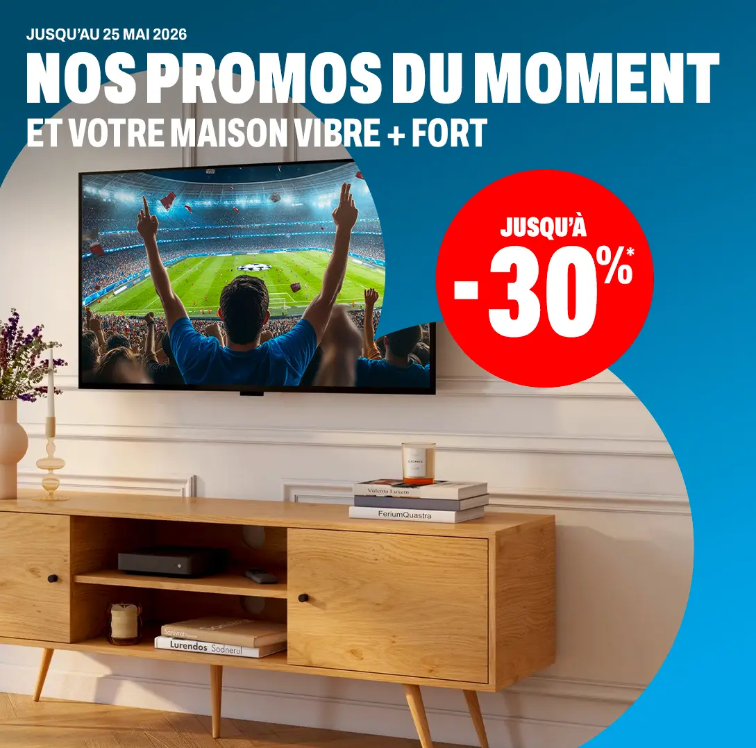 Jusqu'à -30%*